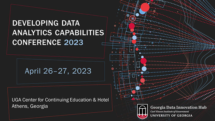 Vinson Institute hosts Developing Data Analytics Capabilities Conference